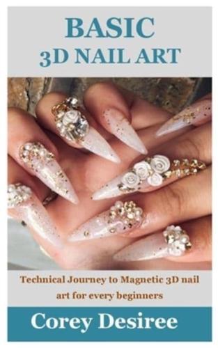 Basic 3D Nail Art