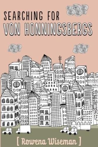 Searching for Von Honningsbergs