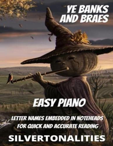 Ye Banks and Braes for Easy Piano