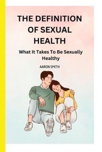 The Definition of Sexual Health