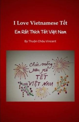 I Love Vietnamese Tết