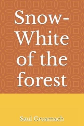 Snow-White of the Forest