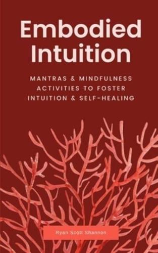 Embodied Intuition
