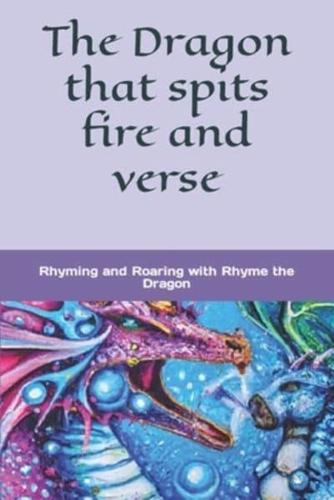 The Dragon That Spits Fire and Verse