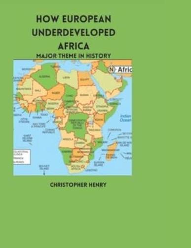 How European Underdeveloped Africa