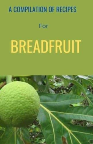 Breadfruit Recipe Book