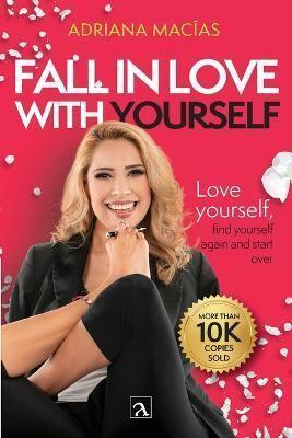 Fall in Love With Yourself