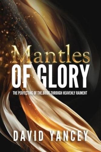 Mantles of Glory