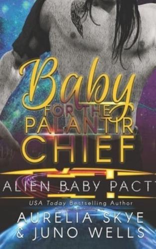 Baby For The Palantir Chief