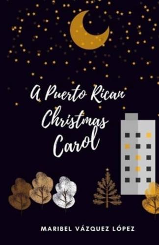 A Puerto Rican Christmas Carol