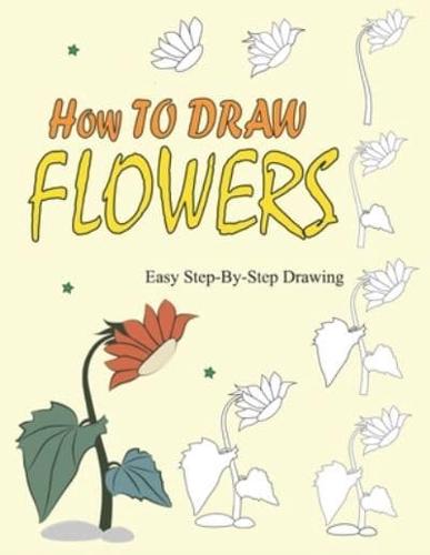 How to Draw Flowers