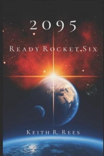 2095 - Ready Rocket Six