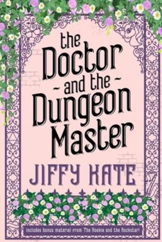 The Doctor and The Dungeon Master