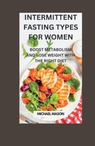 Intermittent Fasting Types for Women