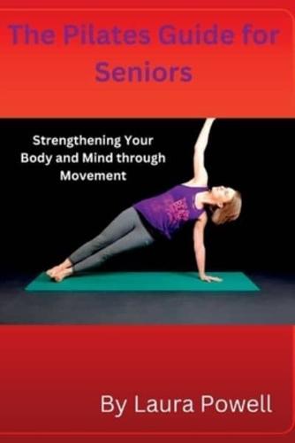 The Pilates Guide for Seniors