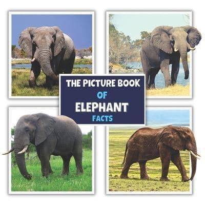 The Picture Book of Elephant Facts