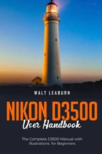 Nikon D3500 User Handbook