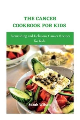 The Cancer Cookbook for Kids
