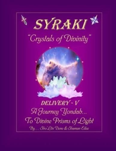 SYRAKI "Crystals of Divinity"