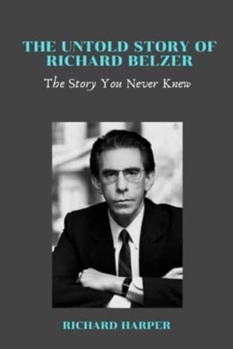 The Untold Story of Richard Belzer
