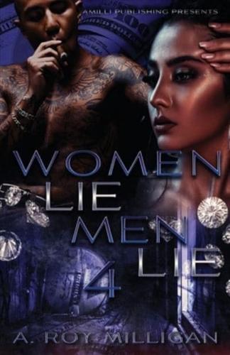 Women Lie Men Lie Part 4