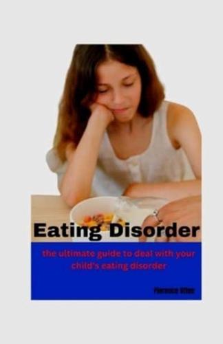 Your Kids and Eating Disorder