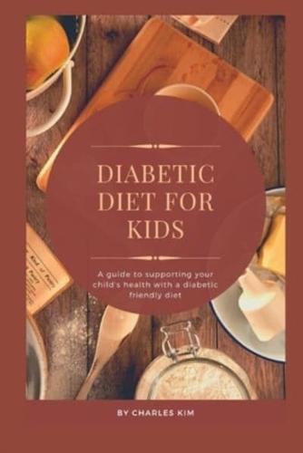 Diabetic Diet for Kids