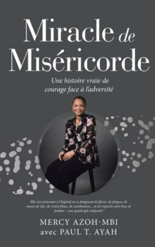 Miracle De Miséricorde