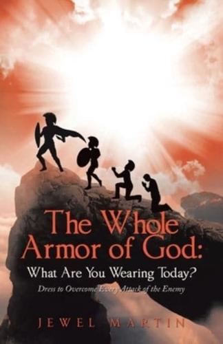 The Whole Armor of God