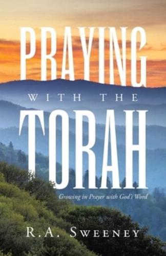 Praying With the Torah