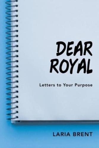 Dear Royal