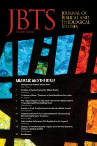 Journal of Biblical and Theological Studies, Issue 7.1