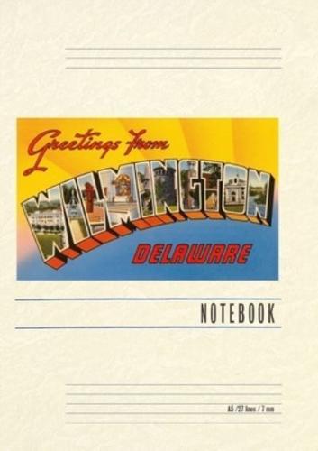 Vintage Lined Notebook Greetings from Wilmington