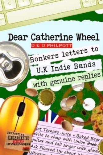 Dear Catherine Wheel