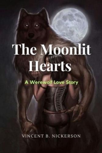 The Moonlit Hearts