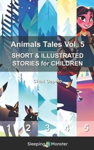 Animals Tales Vol. 5