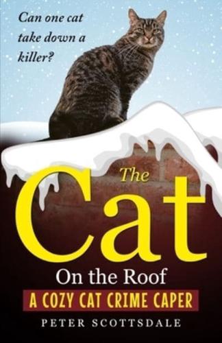 The Cat On the Roof