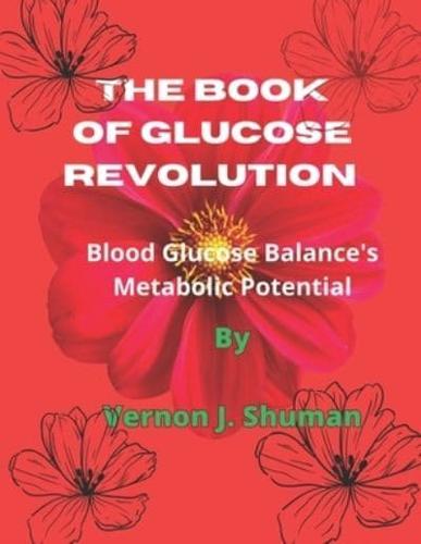 The Book of Glucose Revolution