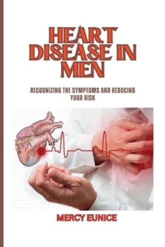 Heart Disease in Men