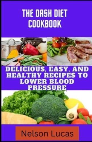 The DASH Diet Cookbook