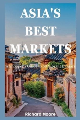 Asia's Best Markets
