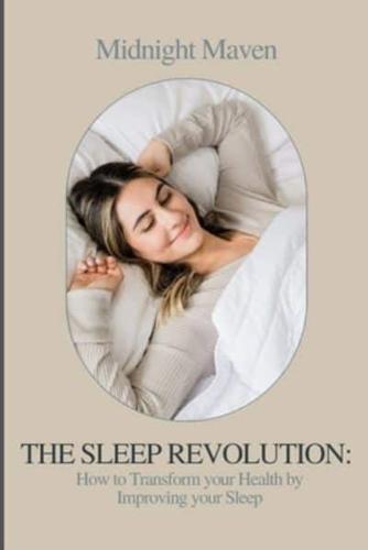 The Sleep Revolution