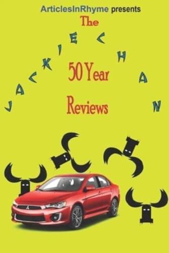 The Jackie Chan 50 Year Reviews