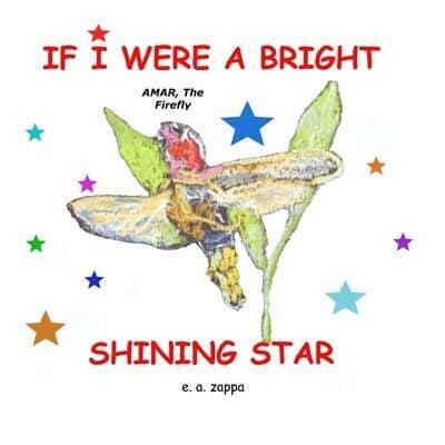 If I Were A Bright Shining Star