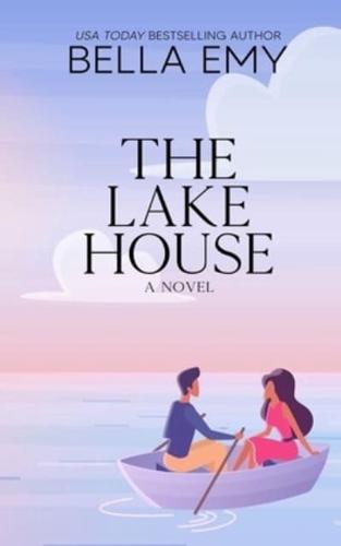 The Lake House Special Edition