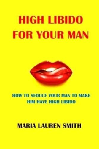 High Libido for Your Man