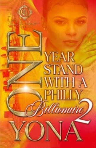 One Year Stand With A Philly Billionaire 2