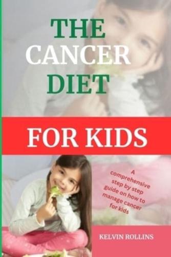 A Cancer Diet for Kids