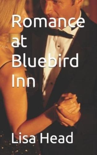 Romance at Bluebird Inn