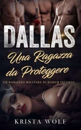 Dallas - Una Ragazza Da Proteggere